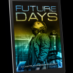 Future Days Anthology, The Good Citizen, short story, Castrum Press